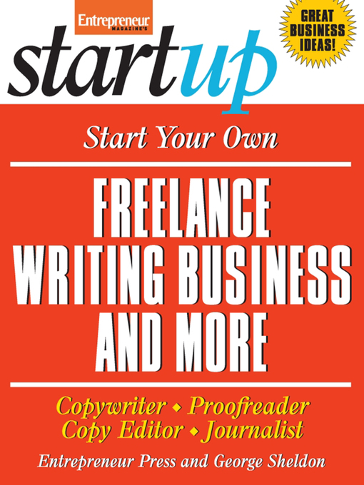 Title details for Start Your Own Freelance Writing Business and More by Entrepreneur Press - Available